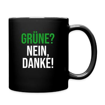 Grüne Nein Danke Anti Gegen Grünen Politik - Tasse einfarbig - Schwarz - Rechts