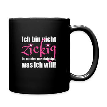 Sprüche für pubertierende und zickige Teenager - Tasse einfarbig - Schwarz - Rechts