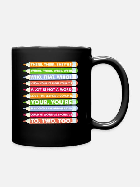 Rechtschreibung Grammatik There Their Were We're - Tasse einfarbig - Schwarz