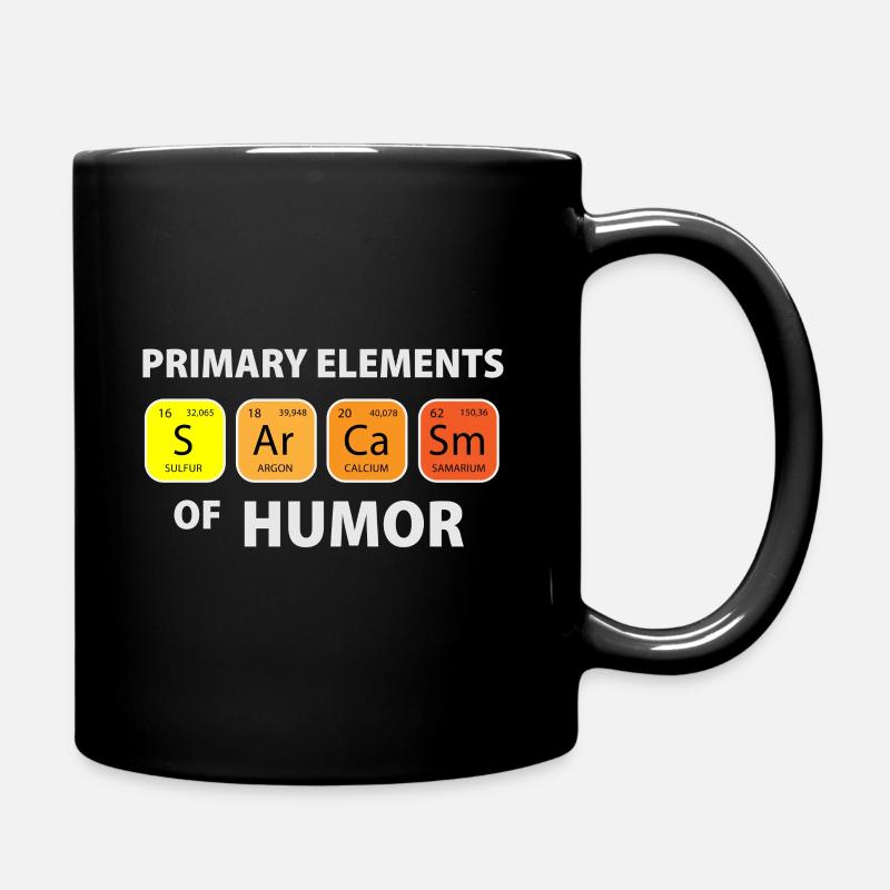 Chemise Science des éléments de sarcasme d'humour - Mug uni - noir