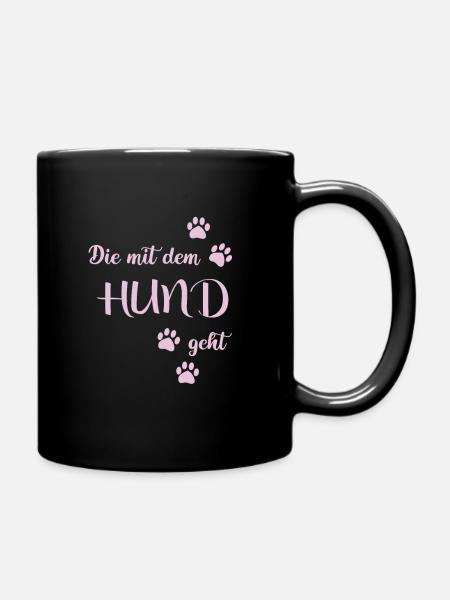 die mit dem hund geht frauen liebe für ihre Hunde - Tasse einfarbig - Schwarz