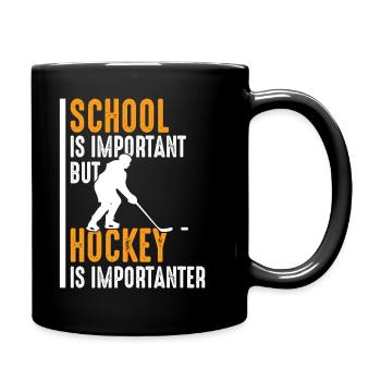 Eishockey ist wichtiger als Schule Hobby Hockey - Tasse einfarbig - Schwarz - Rechts