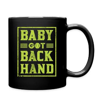 Tennis Player Baby Got Backhand Court Women - Mug uni - noir - Droite