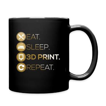 3D Drucker Eat Sleep Repeat - Tasse einfarbig - Schwarz - Rechts