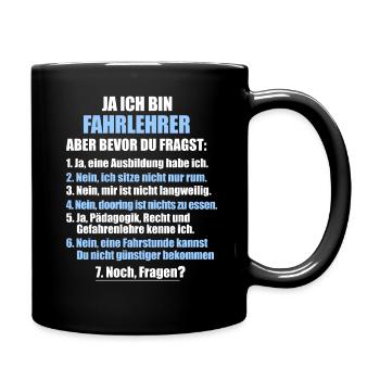 Fahrlehrer Fahrschullehrer Fahrschule Führerschein - Tasse einfarbig - Schwarz - Rechts