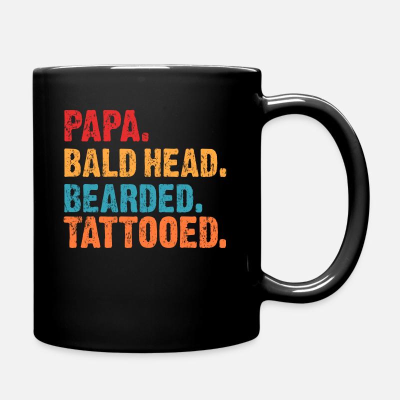 Papa Glatze Bart Tattoo Geschenk - Tasse einfarbig - Schwarz