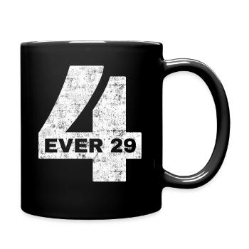 Forever 29 witziges Geburtstagsshirt für immer 29 - Tasse einfarbig - Schwarz - Rechts