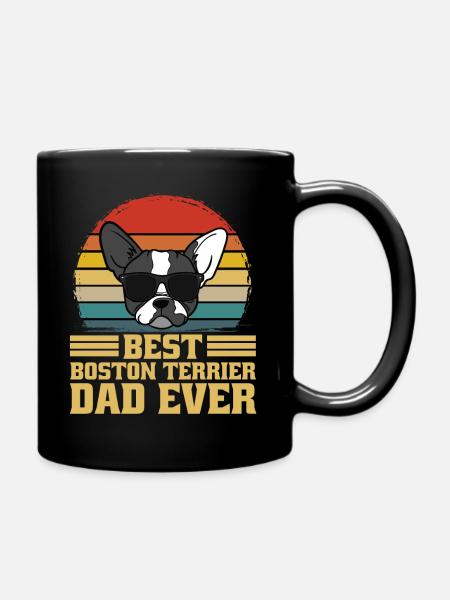 Boston Terrier Hund Vater Papa Dad Ever Geschenk - Tasse einfarbig - Schwarz