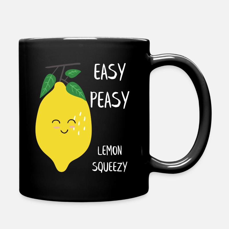 Süßes Easy Peasy Lemon Squeezy Design - Tasse einfarbig - Schwarz