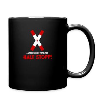 Andreaskreuz: HALT STOPP! - Tasse einfarbig - Schwarz - Rechts