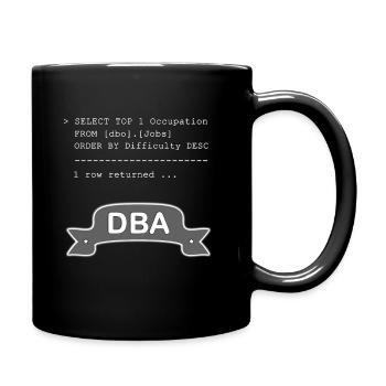 Datenbankadministrator DBA SQL Witzig - Tasse einfarbig - Schwarz - Rechts