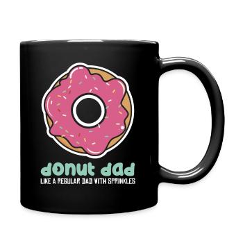 Donut Dad Druck, Donut Dad Tee, Dad Produkt - Tasse einfarbig - Schwarz - Rechts