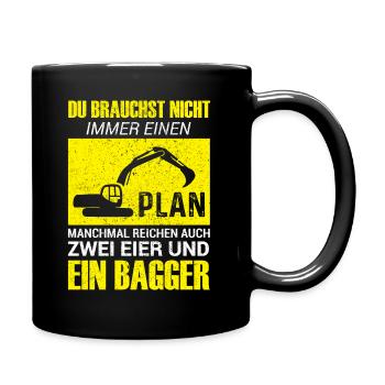 Lustiges Baggerfahrer Bagger Baggerführer baggern - Tasse einfarbig - Schwarz - Rechts