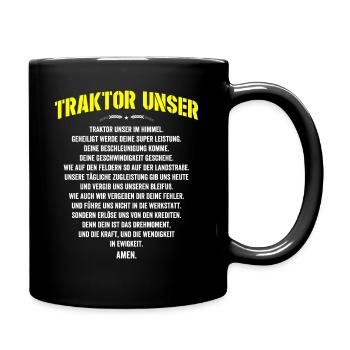 Traktor Unser T Shirt Bauer Landwirt Spruch - Tasse einfarbig - Schwarz - Rechts