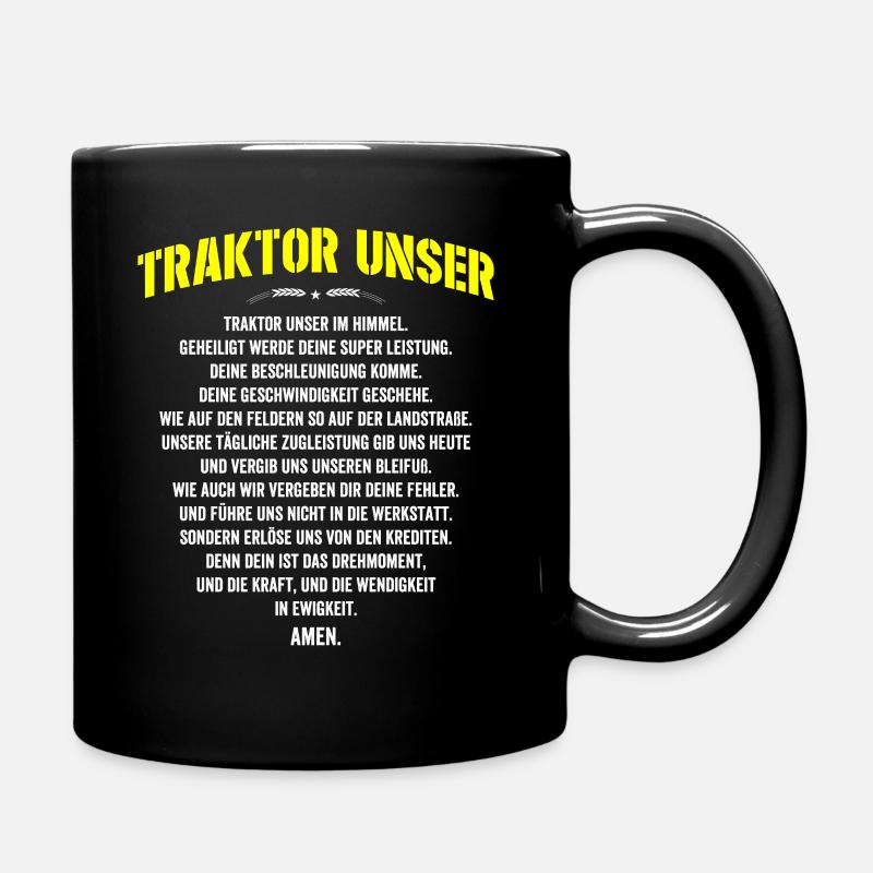 Traktor Unser T Shirt Bauer Landwirt Spruch - Tasse einfarbig - Schwarz
