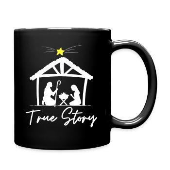 True Story Christmas Jesus Nativity print, - Full Colour Mug - black - Right