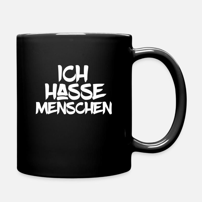 Ich hasse Menschen - Tasse einfarbig - Schwarz