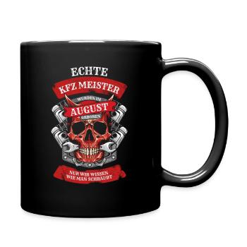 mechaniker kfz meister august Geburtstag - Tasse einfarbig - Schwarz - Rechts
