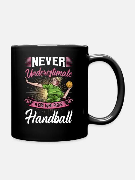 Handballerin Statement Handball Sprüche Geschenk - Tasse einfarbig - Schwarz