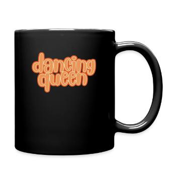80er Jahre Disco Mottoparty Dancing Queen Geschenk - Tasse einfarbig - Schwarz - Rechts