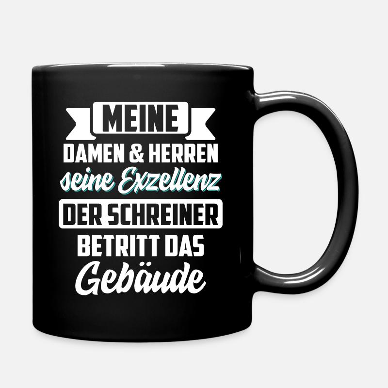 Schreiner Tischler Handwerk Handwerker Geschenk - Tasse einfarbig - Schwarz