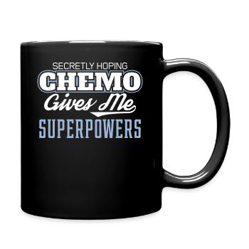 Lustige Krebshoffnung Chemo gibt mir Superkräfte - Tasse einfarbig - Schwarz - Rechts