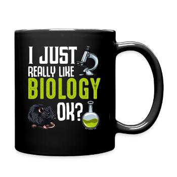 Cool Biologie Statement Biologen Geschenkidee - Tasse einfarbig - Schwarz - Rechts