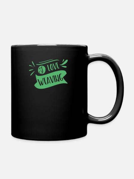Weber Weberei Weben Webstuhl Hobby - Tasse einfarbig - Schwarz