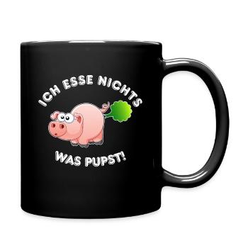 ich esse nichts was pupst - Tasse einfarbig - Schwarz - Rechts