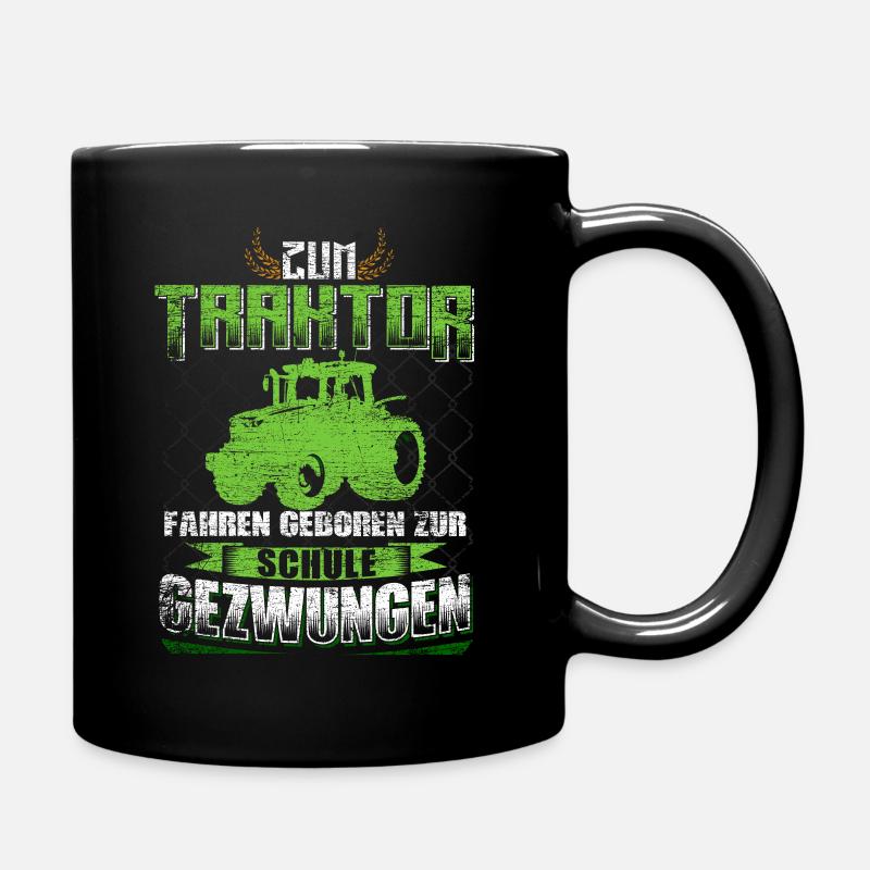 Landwirtschaft Traktor Spruch - Tasse einfarbig - Schwarz