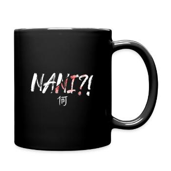 Nani Meaning Is What Anime Meme Gift - Full Colour Mug - black - Right