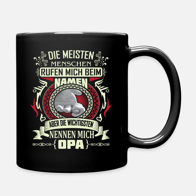 Die wichtigsten nennen mich Opa Alten Mann - Tasse einfarbig - Schwarz