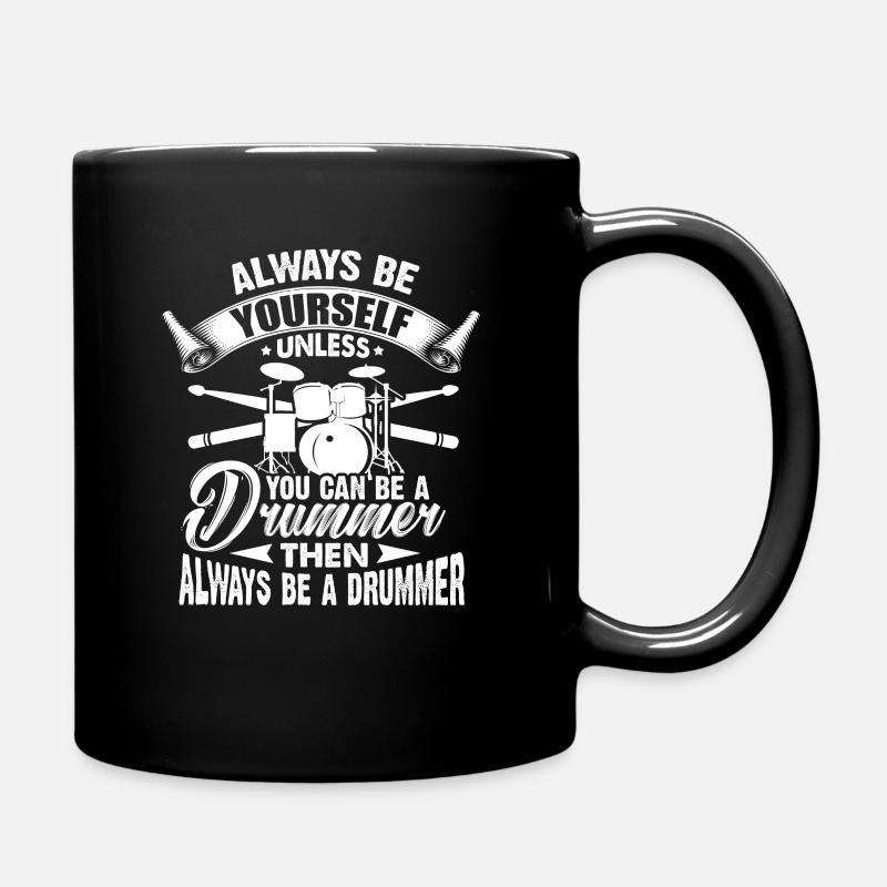 Schlagzeuger Drummer Schlagzeug Band Geschenk - Tasse einfarbig - Schwarz