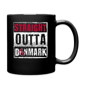 Straight Outta Denmark - Tasse einfarbig - Schwarz - Rechts