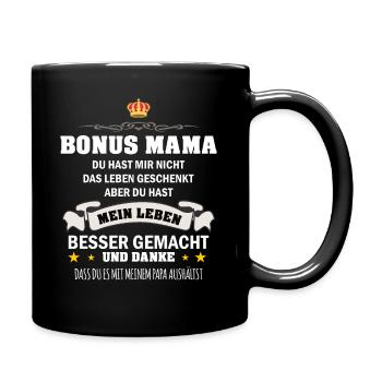Bonus Mama Stiefmutter Stiefmama Geschenkidee - Tasse einfarbig - Schwarz - Rechts