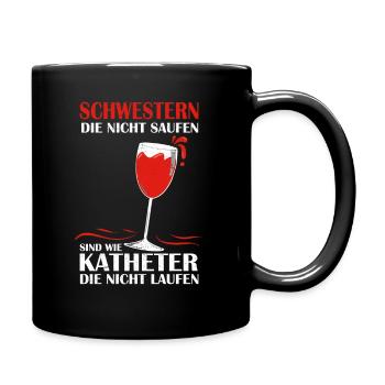 Krankenschwester Schwestern die nicht saufen - Tasse einfarbig - Schwarz - Rechts