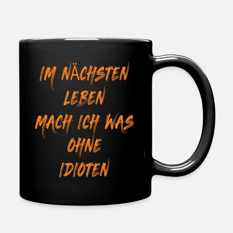 Lustige Bürotasse - Tasse einfarbig - Schwarz