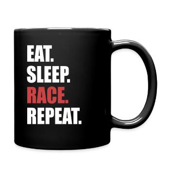Eat Sleep Race Repeat - Tasse einfarbig - Schwarz - Rechts