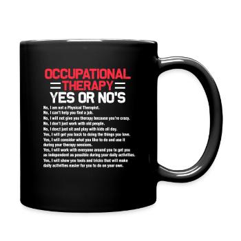 Occupational therapy occupational therapist - Full Colour Mug - black - Right