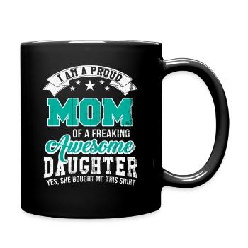 mutter tochter stolz geschenk - Tasse einfarbig - Schwarz - Rechts