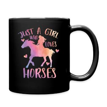 Just a girl who loves horses - Full Colour Mug - black - Right