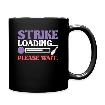 Strike Loading Club Bowler Bowling Spieler - Tasse einfarbig - Schwarz - Rechts