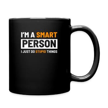 Je suis une personne intelligente - Mug uni - noir - Droite