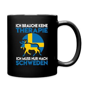 Ich brauche keine Therapie Ich muss nach Schweden - Tasse einfarbig - Schwarz - Rechts