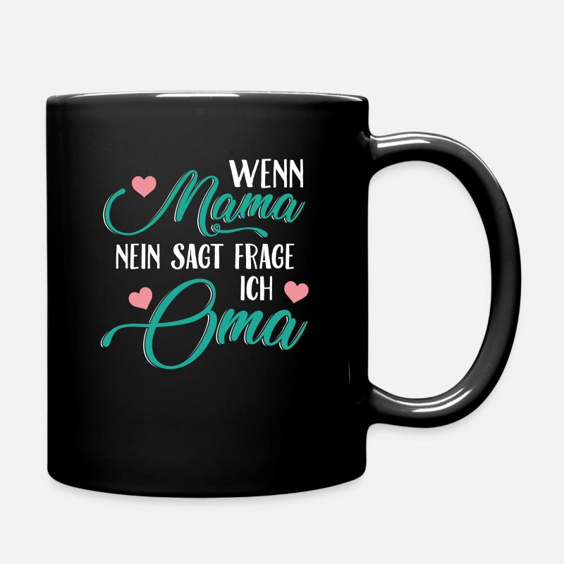 Oma Omi Geschenk Großmutter Geschenkidee - Tasse einfarbig - Schwarz