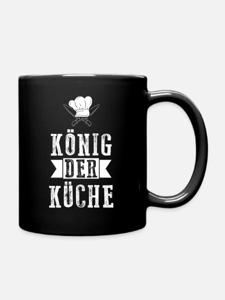 König Der Küche - Tasse einfarbig - Schwarz