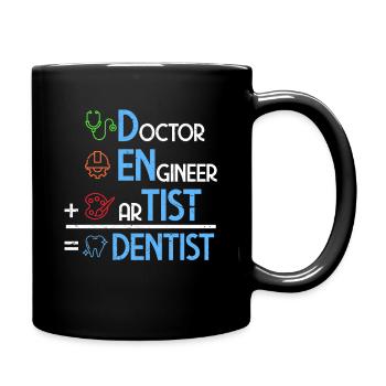 Dentist Dentist Tooth Teeth Dentist Gift - Full Colour Mug - black - Right