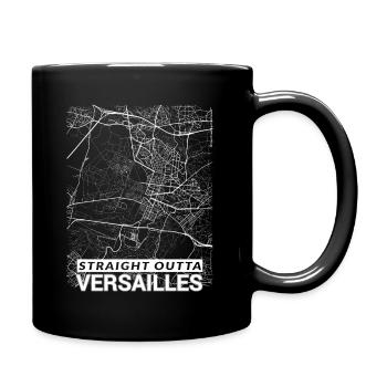 Straight Outta Versailles Stadtplan und Straßen - Tasse einfarbig - Schwarz - Rechts