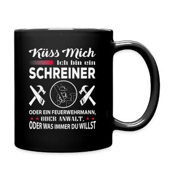 Küss Mich Ich Bin Schreiner - Tasse einfarbig - Schwarz - Rechts