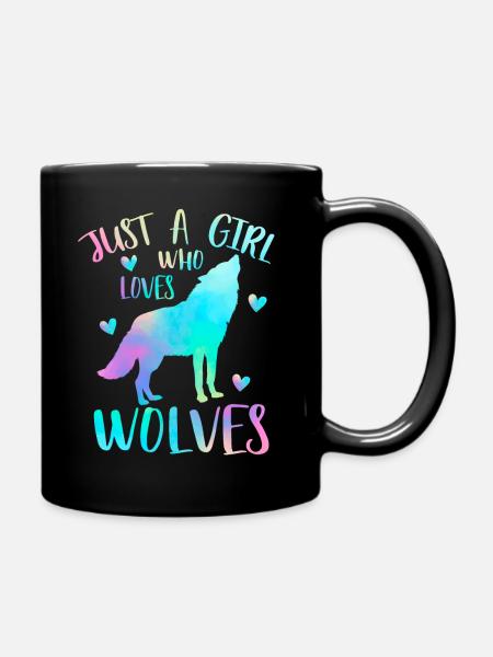 Just a girl who loves wolves - Wolf - Full Colour Mug - black